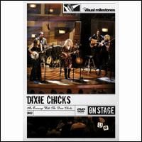 Dixie Chicks - An Evening With The Dixie Chicks